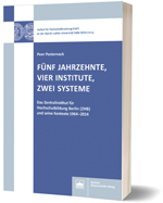 Cover "Fünf Jahrzehnte, vier Institute, zwei Systeme"